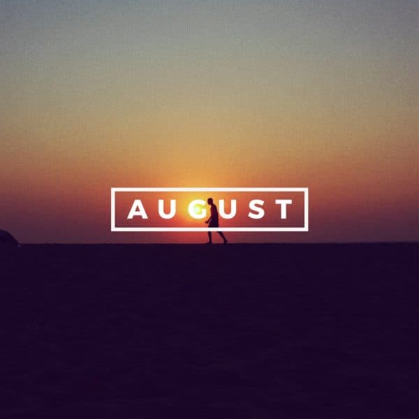 August