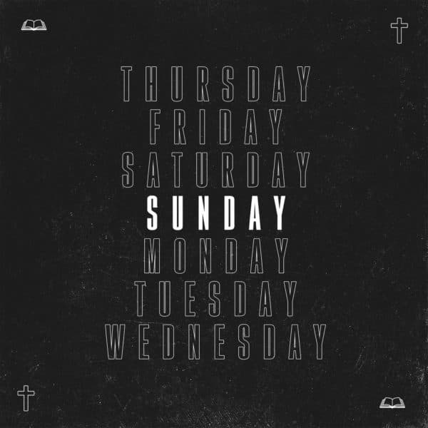 Thursday Friday Saturday !Sunday! Monday Tuesday Wednesday