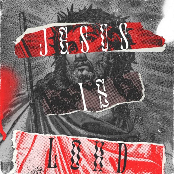 Jesus is Lord