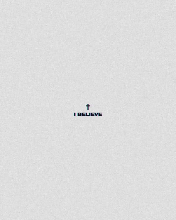 I believe