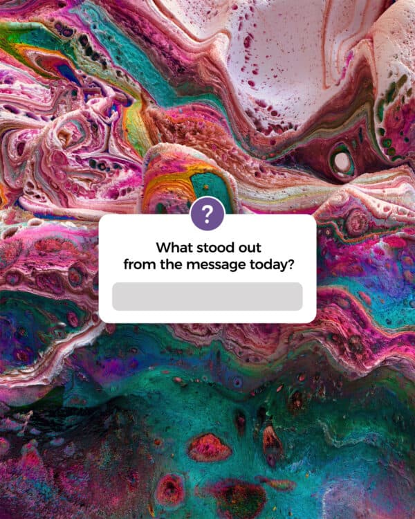 What stood out from the message today?