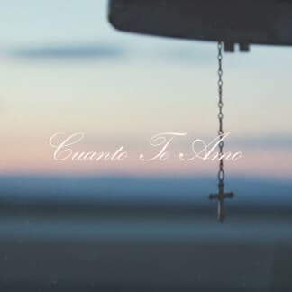 Cuanto Te Amo