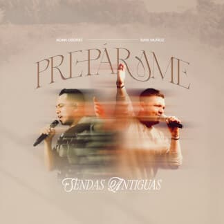 Prepárame / Él Volverá