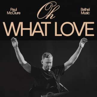 Oh What Love (Live)