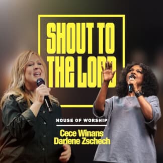 Shout To The Lord