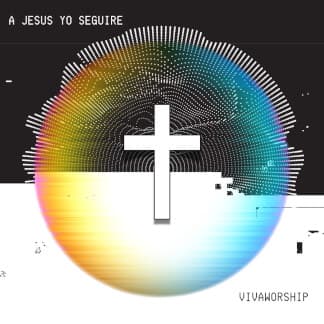 A Jesús Yo Seguiré