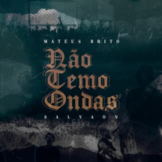 Não Temo Ondas