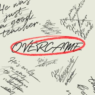 Overcame