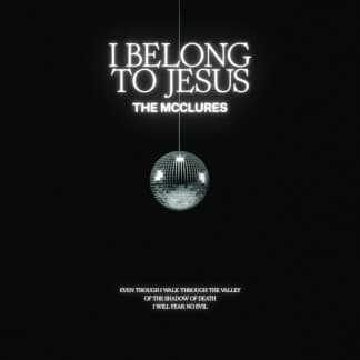 I Belong To Jesus (Studio Version)