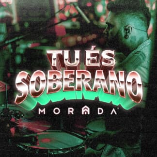 Tu És Soberano