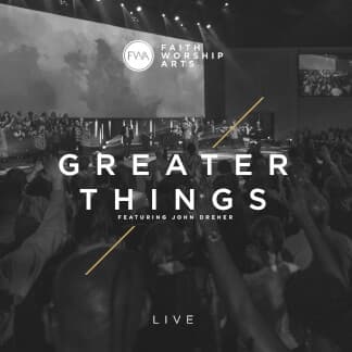 Greater Things