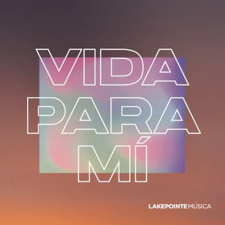 Vida Para Mí (feat. Keila Marin)