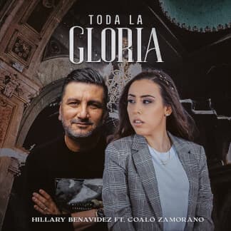 Toda La Gloria