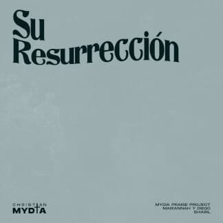 Su Resurrección