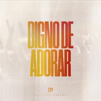 Digno De Adorar EP
