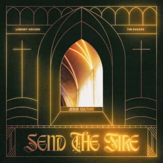 Send The Fire