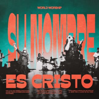 Su Nombre Es Cristo