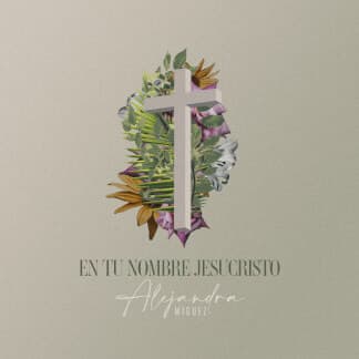 En Tu Nombre Jesucristo