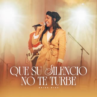 Que Su Silencio No Te Turbe