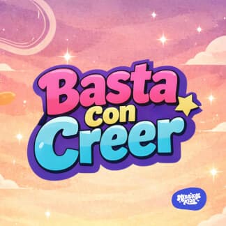 Basta Con Creer