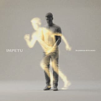 ÍMPETU (la potencia de tu amor)
