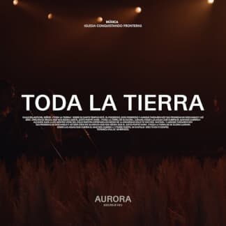 Toda La Tierra