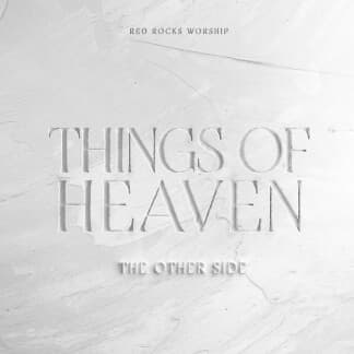 Things of Heaven (The Other Side)