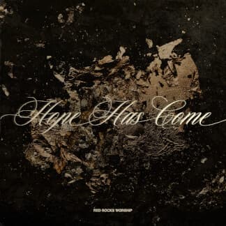 Hope Has Come (Behold Him)