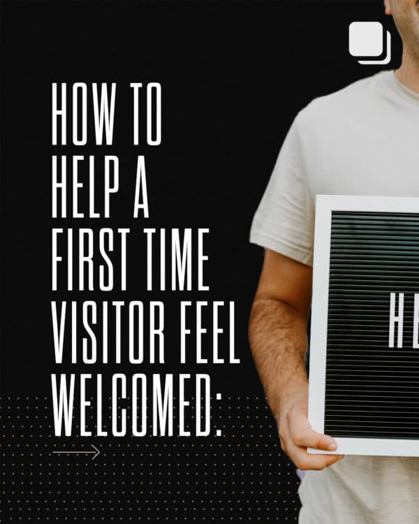 How to help a first time visitor feel welcomed: 1. Greet them with a smile. 2. Ask if they have any questions you cou...