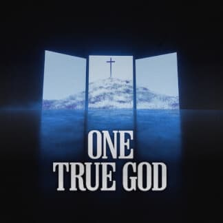 One True God