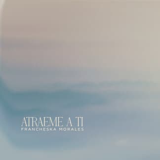 Atráeme A Ti