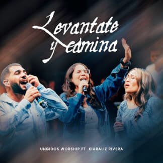 Levántate y Camina