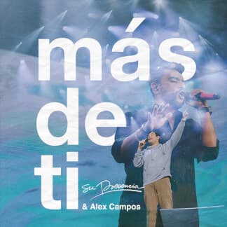 Más De Ti (feat. Alex Campos)